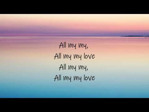 download lagu mp3 mp4 All My Love Lyrics George Ezra, download lagu All My Love Lyrics George Ezra gratis, unduh video klip All My Love Lyrics George Ezra