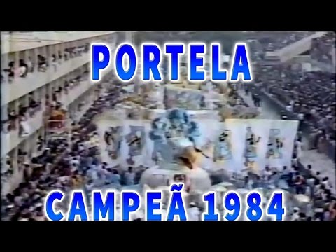 PORTELA 1984 - DESFILE COMPLETO