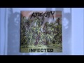 Atrocity - Infected 