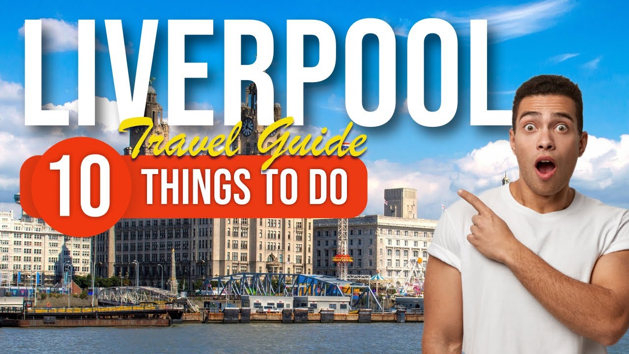 TOP 10 Things to do in Liverpool, England 2023!