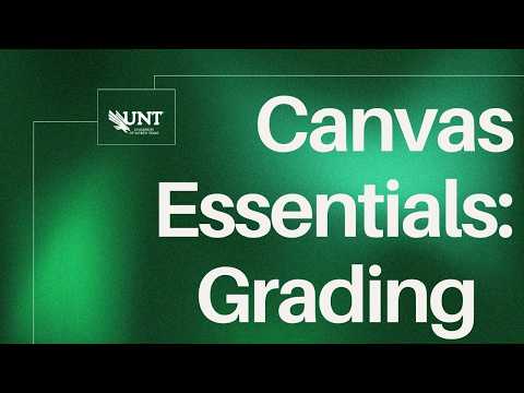 Canvas Essentials Grading