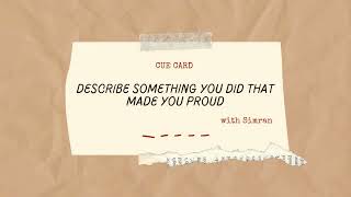 How to Answer IELTS Cue Cards | Something That Made You Proud (Band 9)