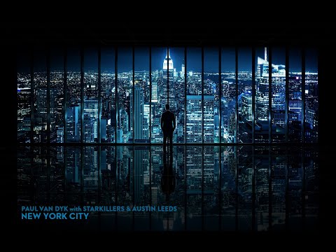Paul van Dyk with Starkillers & Austin Leeds - New York City (Super8 & Tab Remix)