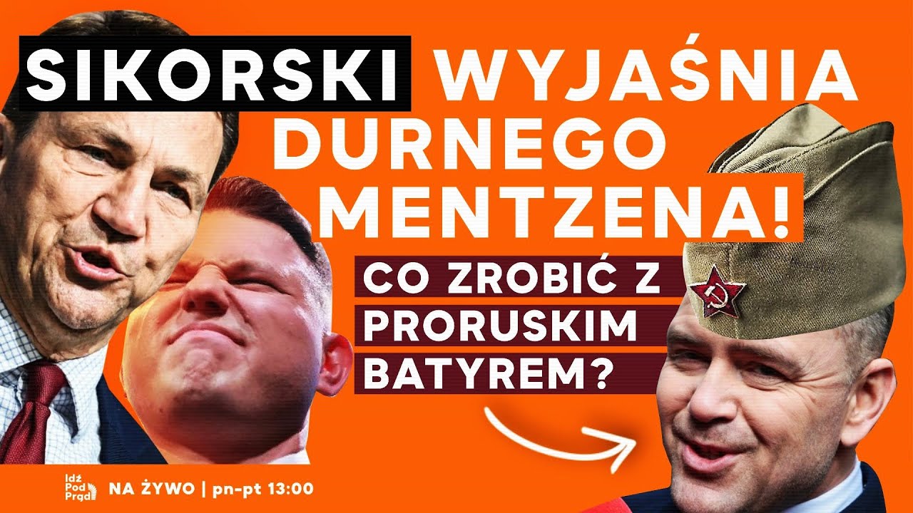 Sikorski wyjaśnia durnego Mentzena! Co zrobić z proruskim Batyrem? | IPP