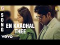 Irandaam Ulagam En Kaadhal Thee Song Harris Jayaraj