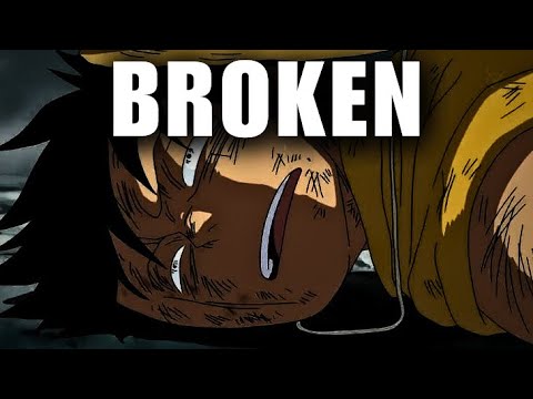They Thought I Was Finished — I Was Just Broken | Luffy Motivation