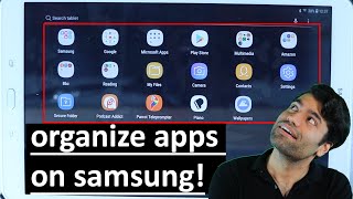 How to organize apps on Samsung Tablet