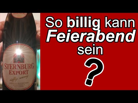 Sternburg Export: So billig kann Feierabend sein?🍻 Wir testen Sternburger Bier  🍺 Biertest