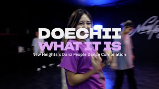 Doechii - What It Is Dance Compilation (New Heights x Danz People)