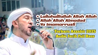 Download lagu Sholawat Azzahir Lailahaillallah Allah Allah Tub'alaina - Ya Imamarrusli | Terbaru 2025 mp3