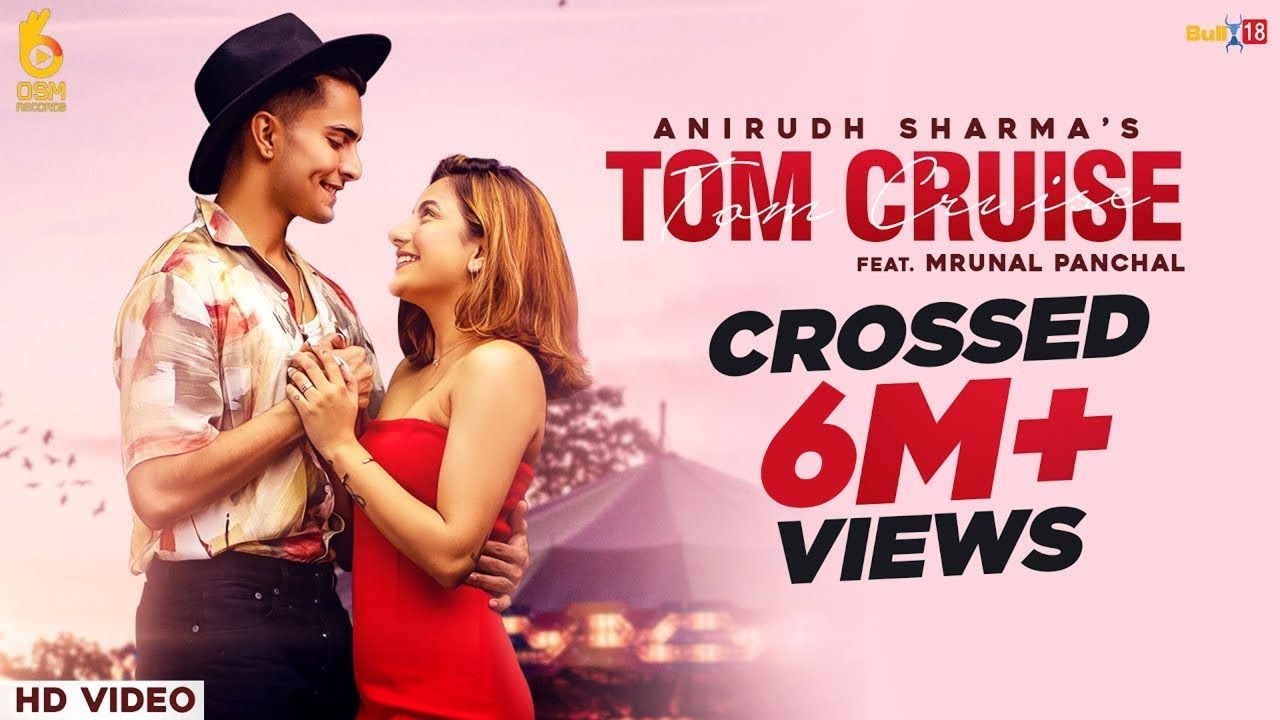 Tom Cruise Lyrics - Anirudh Sharma Ft. Mrunal Panchal