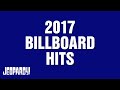 2017 Billboard Hits Category JEOPARDY