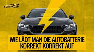 Wie Lädt Man Die Batterie Korrekt Auf