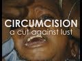 Circumcision A Cut Against Lust 1996 Trailer Available Now