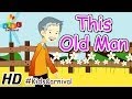 This Old Man Nursery Rhymes Play School Songs Easy To Learn
