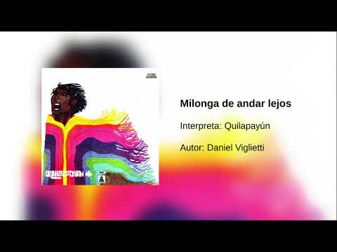 Video thumbnail for Milonga De Andar Lejos