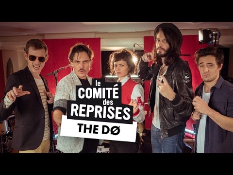 The Dø "Despair, Hangover & Ecstasy" - Comité des Reprises - PV Nova & Waxx