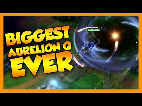 Biggest Aurelion Sol Q EVER - League of Legends