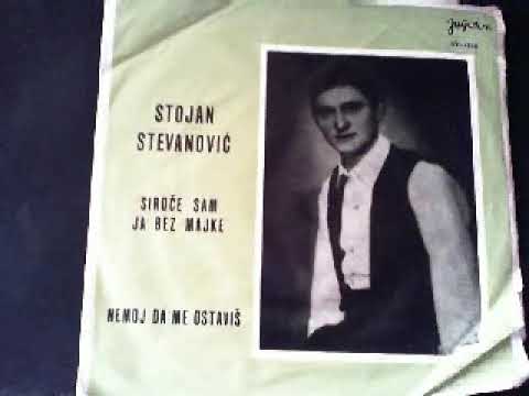 Stojan Stevanovic Nemoj da me ostavis 1969