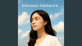 Download lagu Ininnawa Sabbara'e mp3