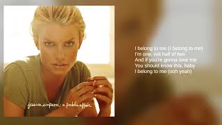 Jessica Simpson: I Belong To Me (Bonus Track) (Lyrics)