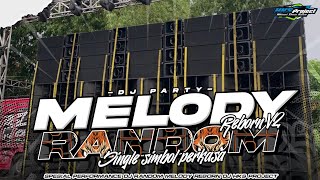 Download lagu DJ PARTY MELODY RANDOM V2 JEDAG JEDUG VIRAL TIKTOK HKS PROJECT mp3