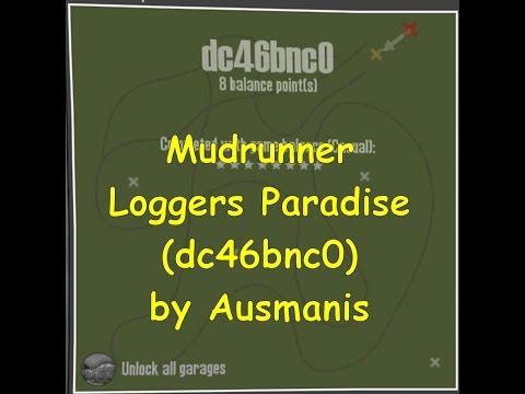 Mudrunner - Map / Level Loggers Paradise