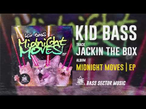 Kid Bass - Jackin the Box ( Original Mix)
