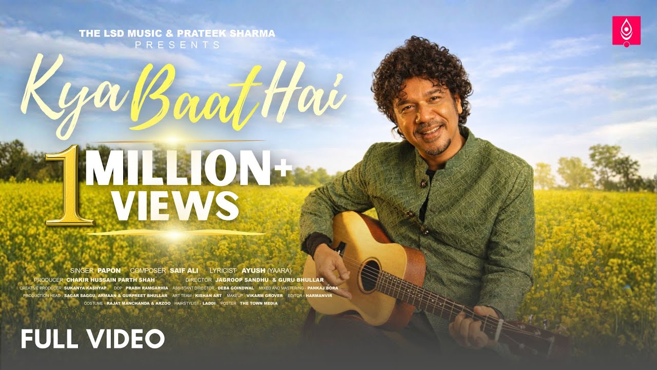 Kya Baat Hai Lyrics | Papon