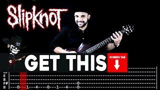 ?SLIPKNOT?[ Get This ] cover by Masuka | LESSON | GUITAR TAB
