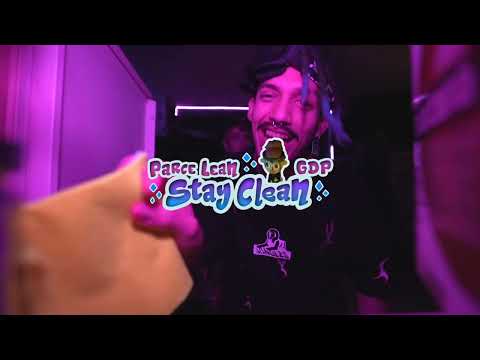 Parce Lean Gdp - “STAY CLEAN” (prod. Flacco Sucio)