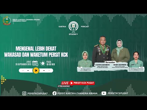 Mengenal Lebih dekat Wakasad dan Waketum Persit KCK | Kartika Podcast