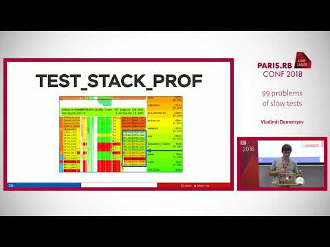 "99 problems of slow tests" by Vladimir Dementyev