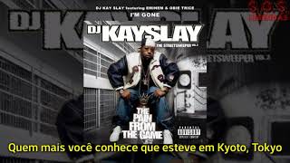 DJ Kay Slay - I&#39;m Gone (feat. Eminem &amp; Obie Trice) (Diss Ja Rule &amp; Benzino) (Legendado)