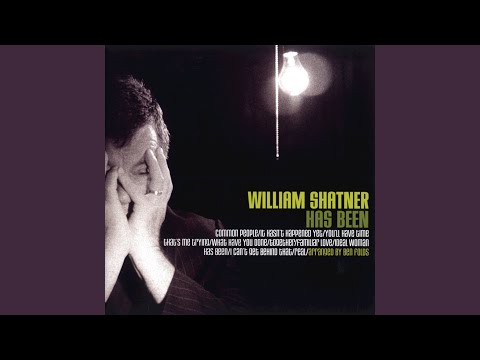 Common People William Shatner Banks Nick - William Shatner
