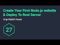 Node Js Tutorial Bangla Part 27 Create Simple Website And Deploy To Real Server