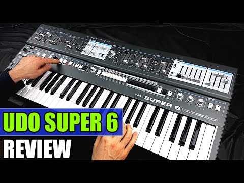 UDO SUPER 6 Synthesizer - Review, Sounds & Demo | Binaural Hybrid Synth