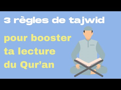 3 rules of tajwid that will improve your reading of the Quran.