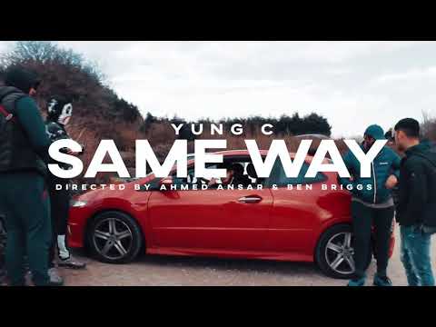 Yung C - Same Way
