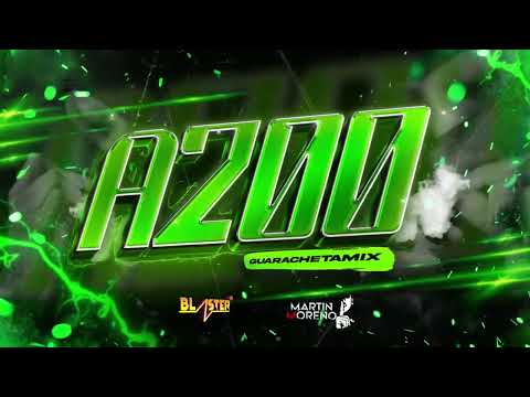 A200 Guarachetamix Blaster Dj & Martin Moreno