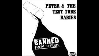 Peter And The Test Tube Babies - Banned From The Pubs (EP 1982)