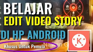 Download lagu HOW TO EDIT VIDEOS FOR STORIES ON AN ANDROID PHONE USING THE KINEMASTER APPLICATION - KINEMASTER ... mp3