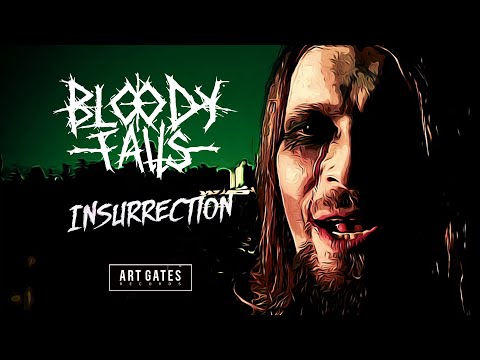 Bloody Falls - "Insurrection" (Official Video)