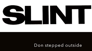 Slint - Don, Aman 🕷(LYRICS ON SCREEN) 📺