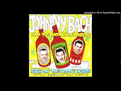 Johnny Bach & The Moonshine Boozers - De Bop HD
