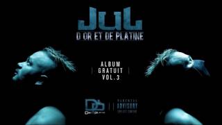 Jul - Je ne peux rien y faire  // Album Gratuit Vol .3  // Titre bonus // 2017