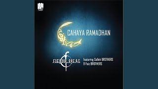 Download lagu Cahaya Ramadhan (feat. Salleh Brothers, Faiz Brothers) mp3