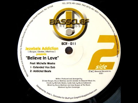 Jezebels Addiction – Believe In Love (Extended Vox Dub)