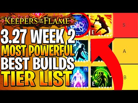 POE 3.27 BUILDS TIER LIST AFTER WEEK 2! NEW RANKINGS FOR ALL BUILDS