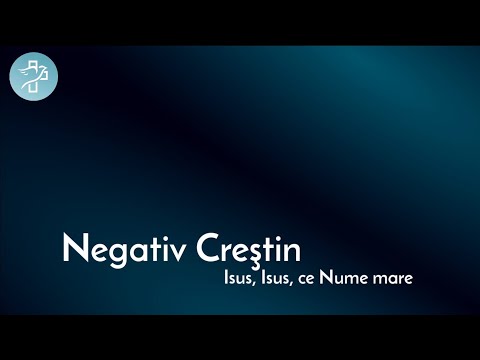 Isus, Isus, ce Nume mare - Negativ Creștin